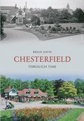 Chesterfield Through Time