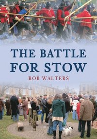 Battle for Stow