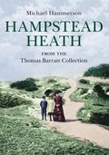Hampstead Heath from the Thomas Barratt Collection
