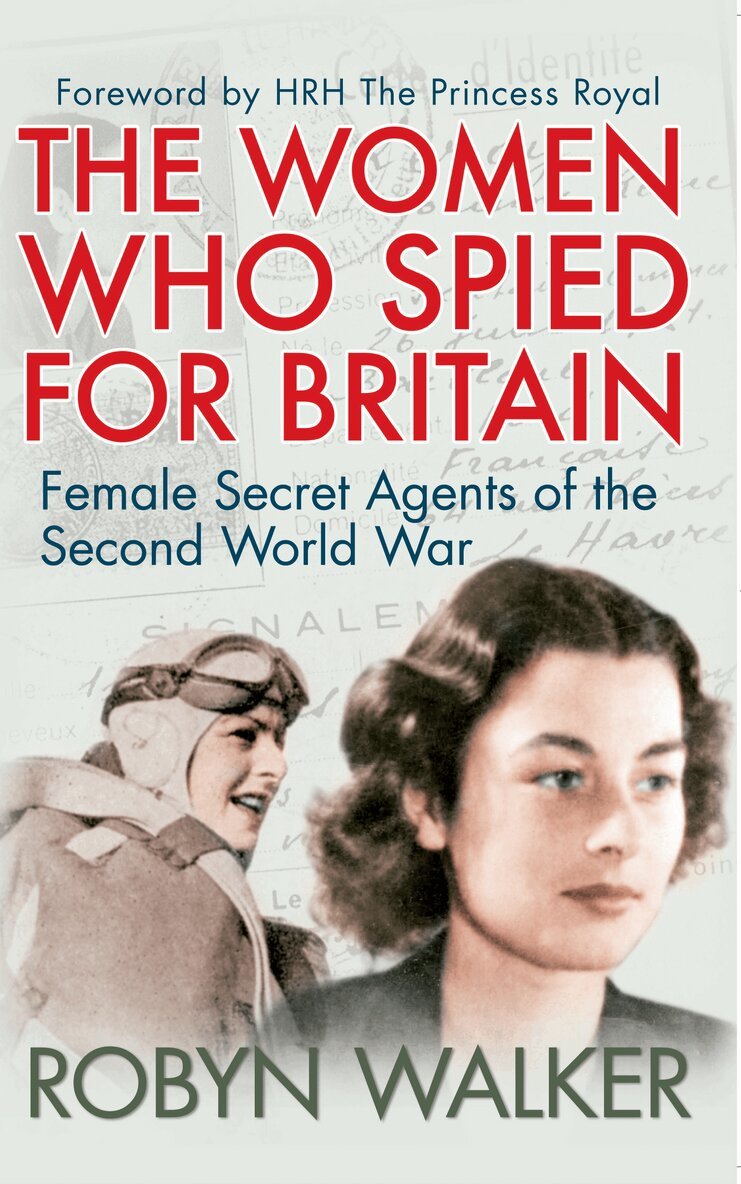 Robyn Walker - Women Who Spied for Britain, Häftad
