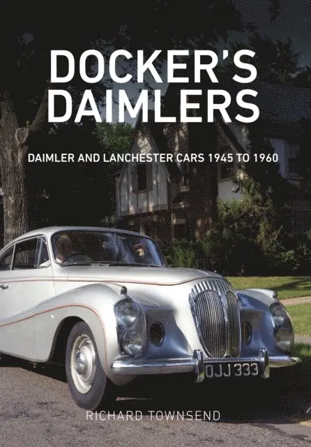 Richard Townsend - Docker's Daimlers, E-bok. Tillgänglighet: Lägg i varukorg
