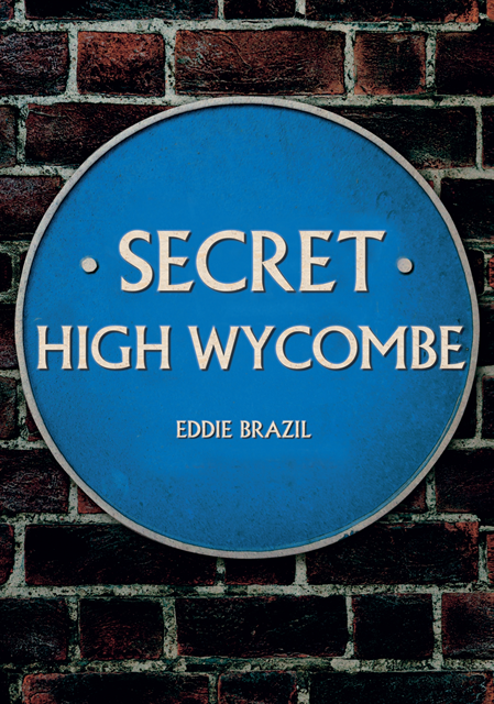 Eddie Brazil - Secret High Wycombe, E-bok