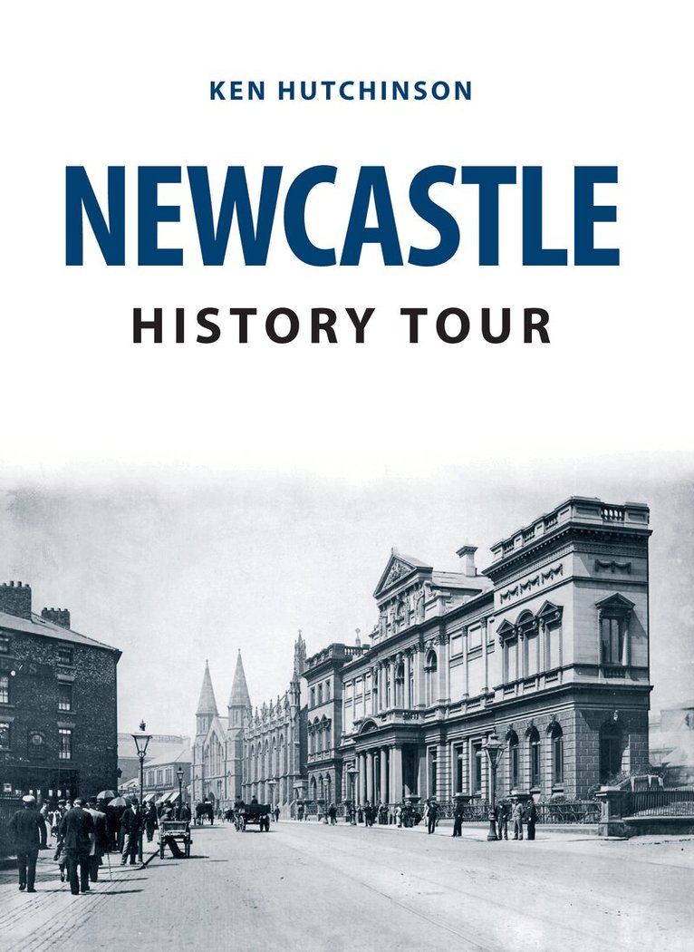 Ken Hutchinson - Newcastle History Tour, Häftad
