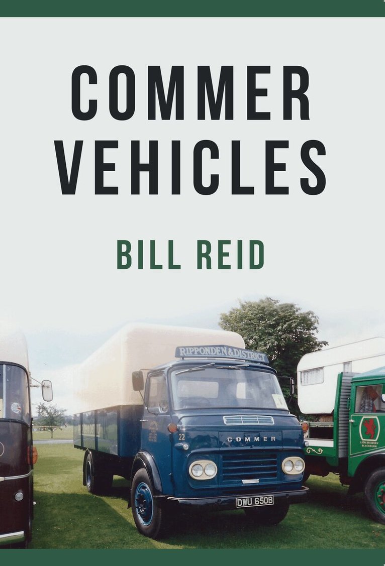 Bill Reid - Commer Vehicles, Häftad. Tillgänglighet: Tillfälligt slut