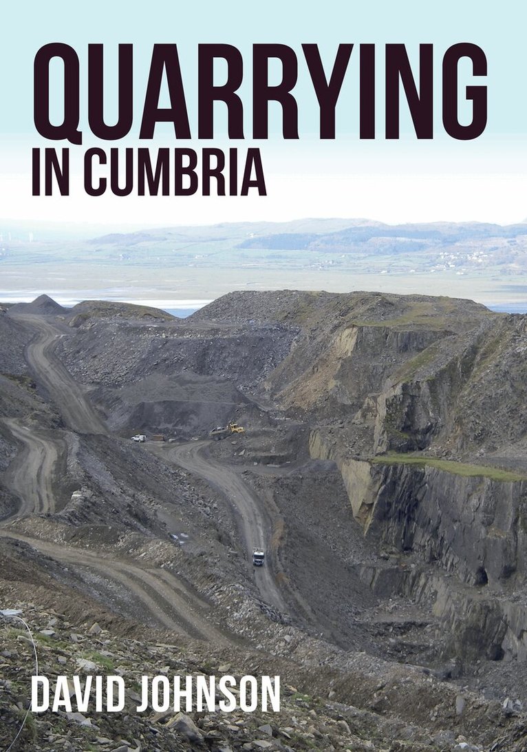 David Johnson - Quarrying in Cumbria, Häftad
