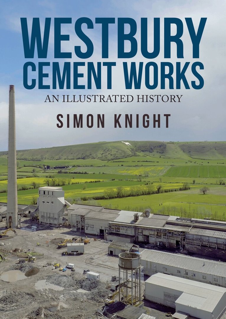 Simon Knight - Westbury Cement Works, Häftad