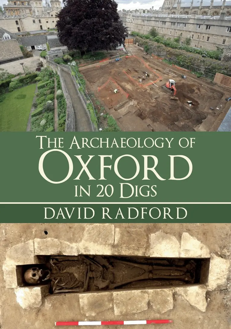 David Radford - Archaeology of Oxford in 20 Digs, Häftad. Tillgänglighet: Lägg i varukorg