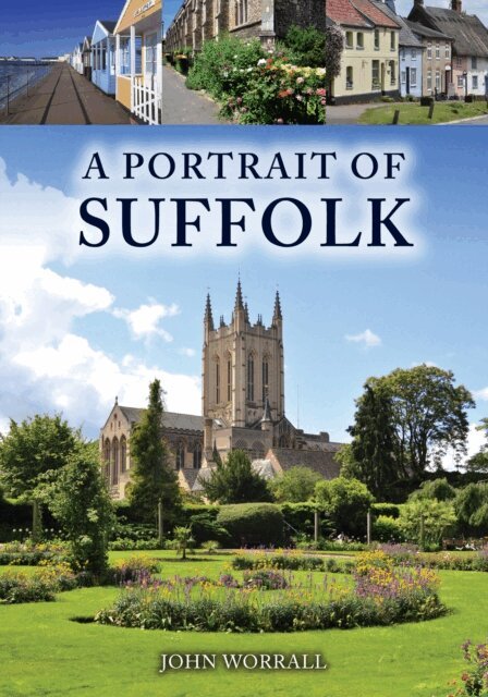 John Worrall - Portrait of Suffolk, E-bok