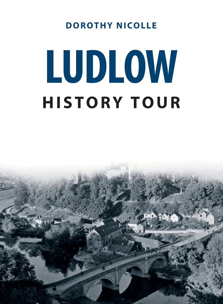 Dorothy Nicolle - Ludlow History Tour, Häftad. Tillgänglighet: Lägg i varukorg