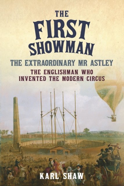 Karl Shaw - First Showman, E-bok
