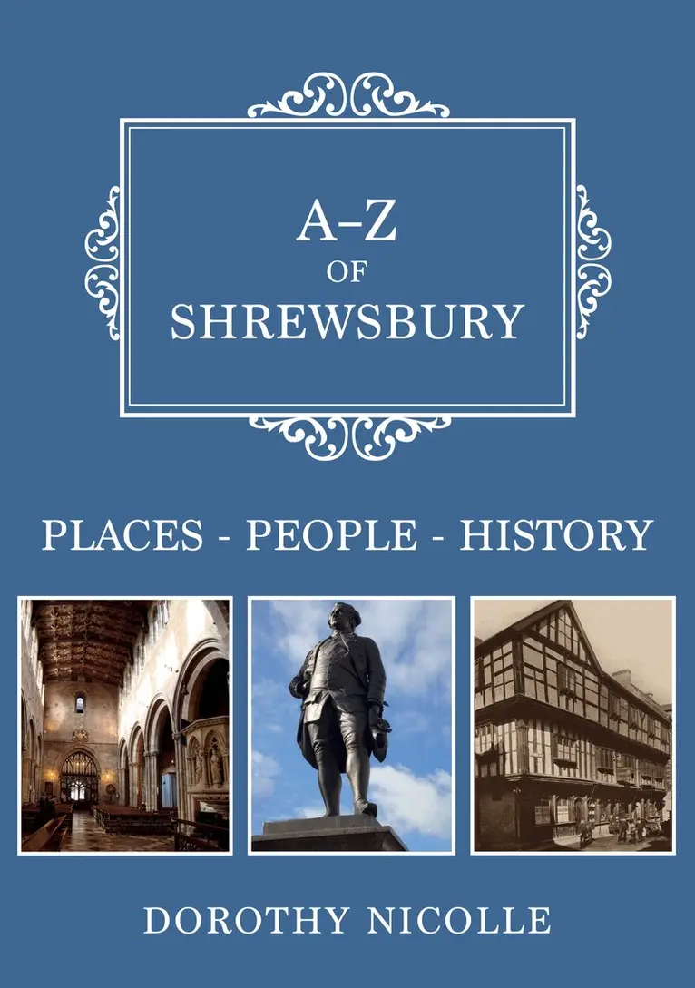 Dorothy Nicolle - A-Z of Shrewsbury, Häftad. Tillgänglighet: Lägg i varukorg