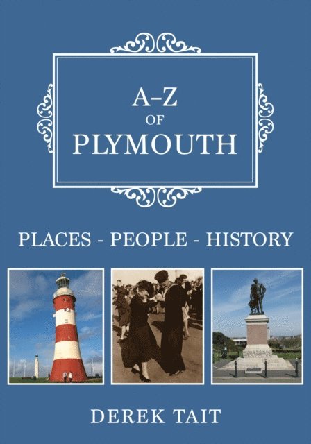 Derek Tait - A-Z of Plymouth, E-bok
