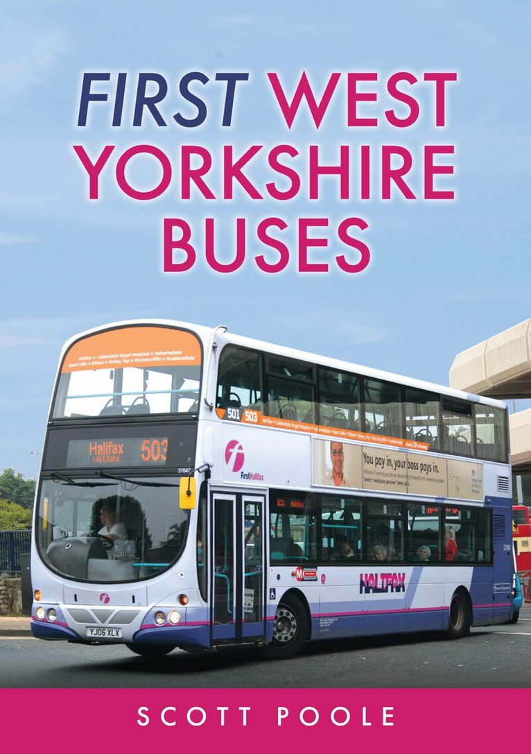 Scott Poole - First West Yorkshire Buses, Häftad