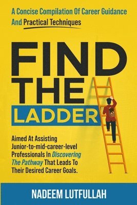 Nadeem Lutfullah - Find The Ladder, Häftad. Tillgänglighet: Lägg i varukorg