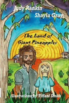 Judy Rankin - Land of Giant Pineapples, Häftad
