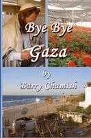 Barry Chamish - Bye Bye Gaza (black and white), Häftad. Tillgänglighet: Lägg i varukorg