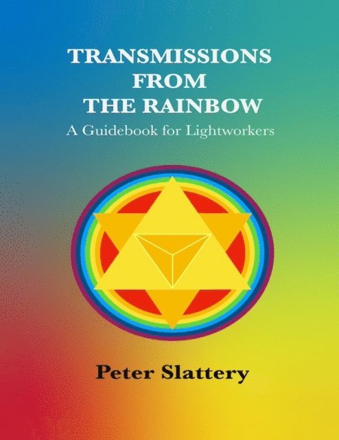 Peter Slattery - Transmissions from the Rainbow, E-bok. Tillgänglighet: Lägg i varukorg