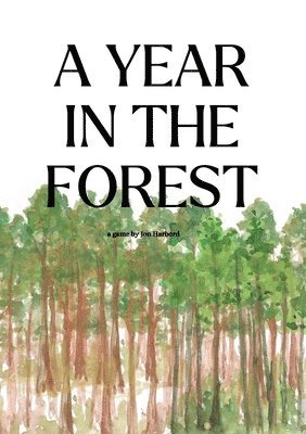 Year In The Forest (RPG)