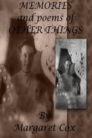 MARGARET COX - MEMORIES and poems of OTHER THINGS, Övrigt