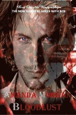 Amanda Morgan - Bloodlust, Häftad