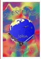 John Bottomley - Over Easy, Häftad. Tillgänglighet: Lägg i varukorg