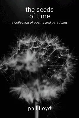 Phil Lloyd - seeds of time, Häftad. Tillgänglighet: Lägg i varukorg