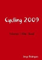 Jorge Rodrigues - Cycling 2009 - Volumen 1 Elite - Road, Häftad. Tillgänglighet: Lägg i varukorg