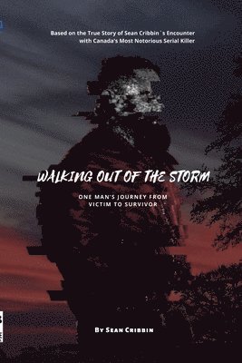 Sean Cribbin - Walking Out of the Storm, Häftad