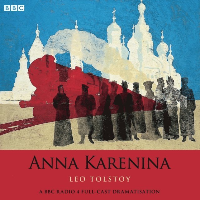 Leo Tolstoy - Anna Karenina, Ljudbok