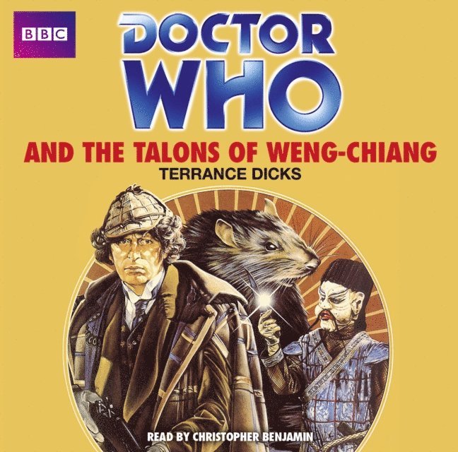 Terrance Dicks - Doctor Who And The Talons Of Weng-Chiang, Ljudbok