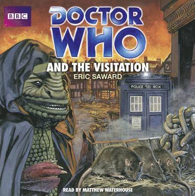 Eric Saward - Doctor Who And The Visitation, CD-bok