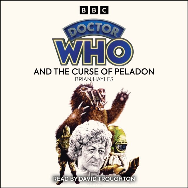 Brian Hayles - Doctor Who And The Curse Of Peladon, Ljudbok