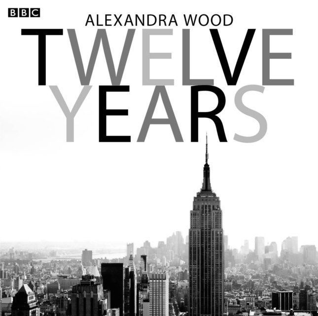 Alexandra Wood - Twelve Years, Ljudbok. Tillgänglighet: Lägg i varukorg
