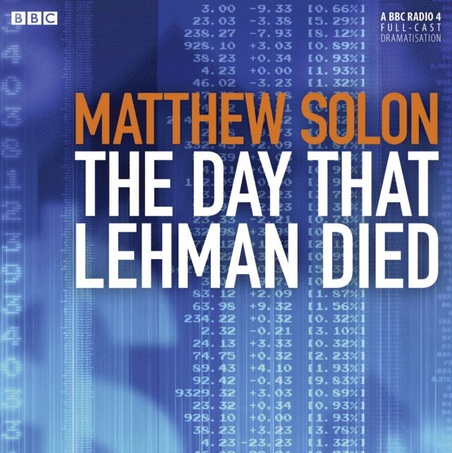 Matthew Solon - Day That Lehman Died, Ljudbok
