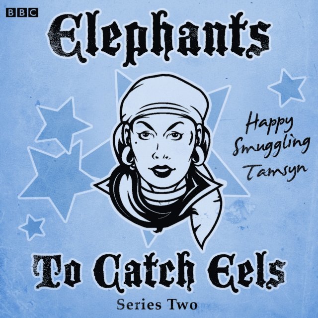 Tom Jamieson, Nev Fountain - Elephants To Catch Eels: Series 2, Ljudbok