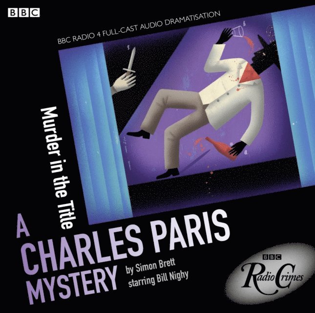 Bill Nighy, Jeremy Front, Simon Brett - Charles Paris: Murder in the Title, Ljudbok