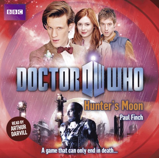 Paul Finch - Doctor Who: Hunter's Moon, Ljudbok