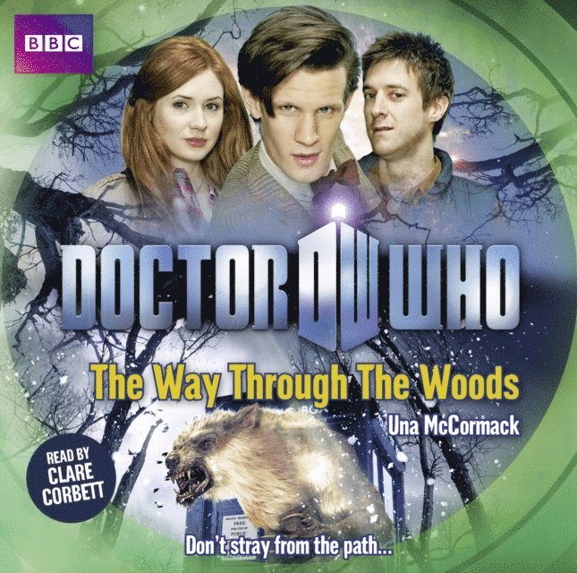 Una McCormack - Doctor Who: The Way Through The Woods, Ljudbok