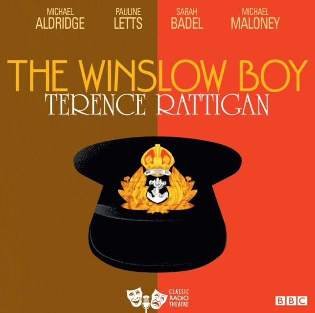 Terrence Rattigan - Winslow Boy, The (Classic Radio Theatre), Ljudbok
