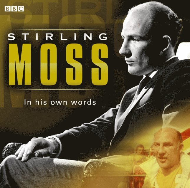 AudioGO - Stirling Moss In His Own Words, Ljudbok