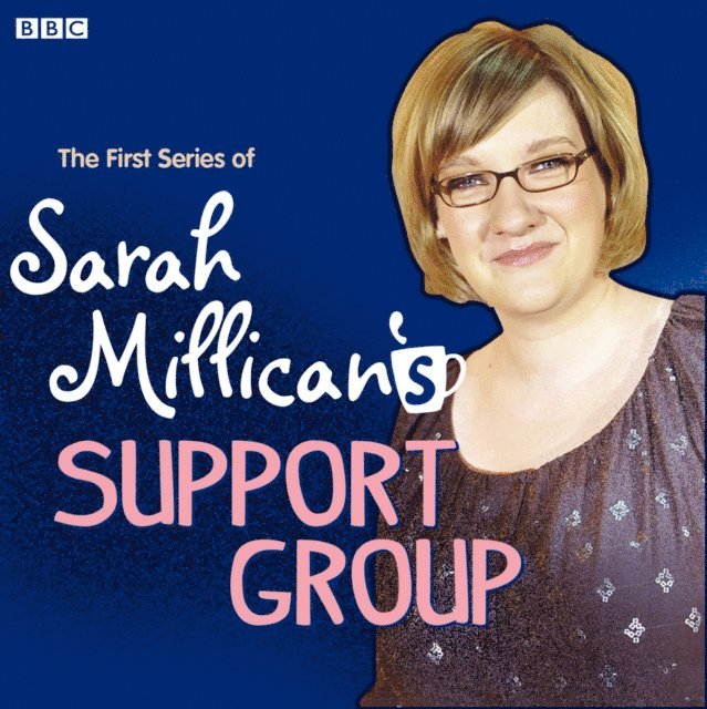 Sarah Millican - Sarah Millican: Keep Your Chins Up (Pilot for Support Group: Series 1), Ljudbok