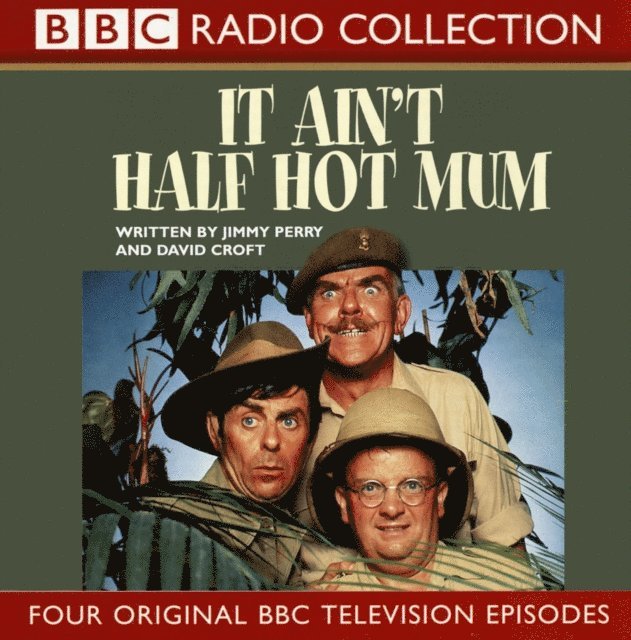 David Croft, Jimmy Perry - It Ain't Half Hot Mum, Ljudbok