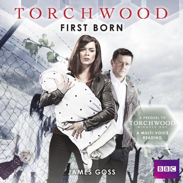 James Goss - Torchwood: First Born, Ljudbok