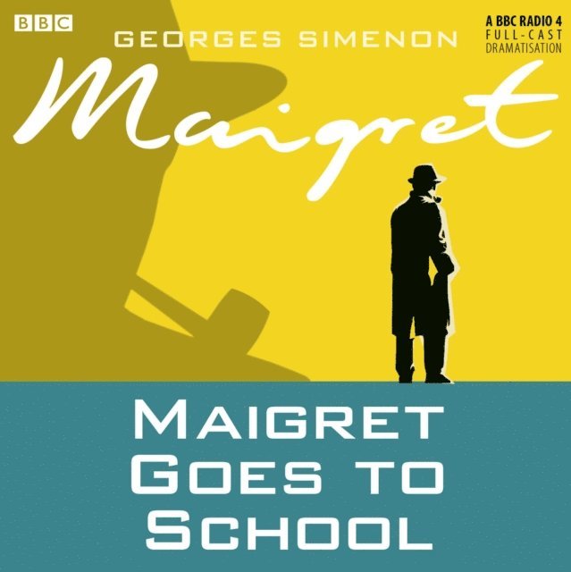 Georges Simenon - Maigret Goes to School, Ljudbok