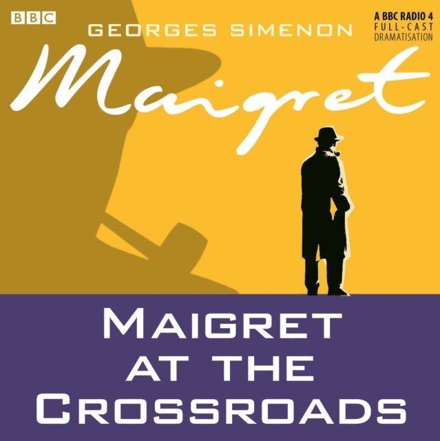 Georges Simenon - Maigret at the Crossroads, Ljudbok