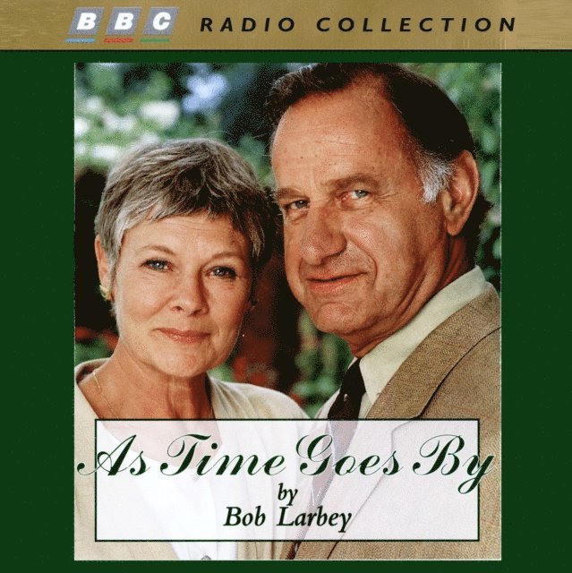 Bob Larbey - As Time Goes By, Ljudbok