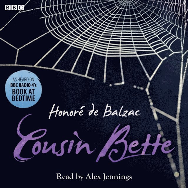 Honore de Balzac - Cousin Bette, Ljudbok