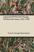 A Journal Of The First Voyage Of Vasco Da Gama, 1497-1499