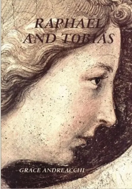 Grace Andreacchi - Raphael and Tobias, E-bok. Tillgänglighet: Lägg i varukorg