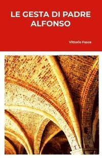 gesta di Padre Alfonso